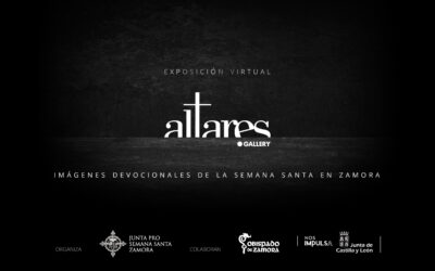 Imágenes devocionales de la Semana Santa de Zamora -EXPOSICIÓN VIRTUAL-